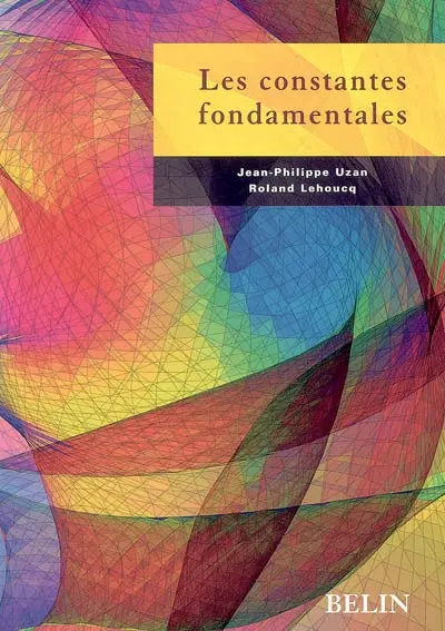 Les constantes fondamentales