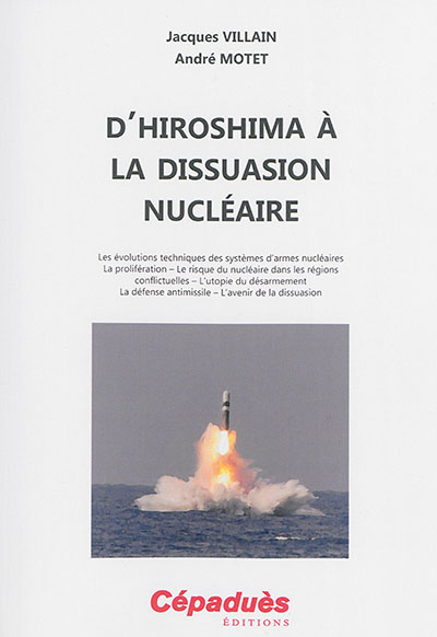 D'Hiroshima à la dissuasion nucléaire