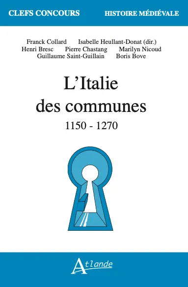 L'Italie des communes : 1150-1270