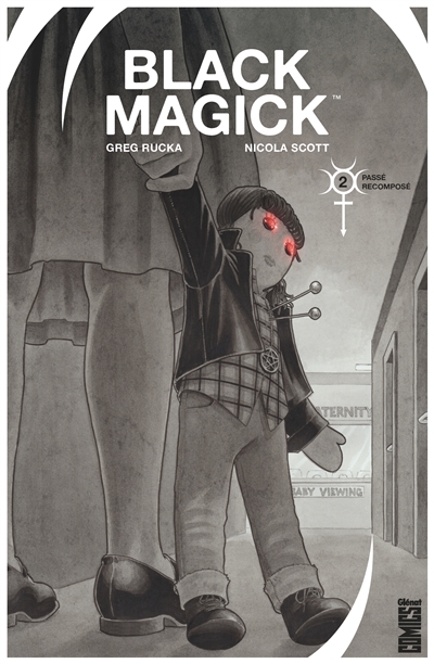 Black Magick. Vol. 2. Passé recomposé