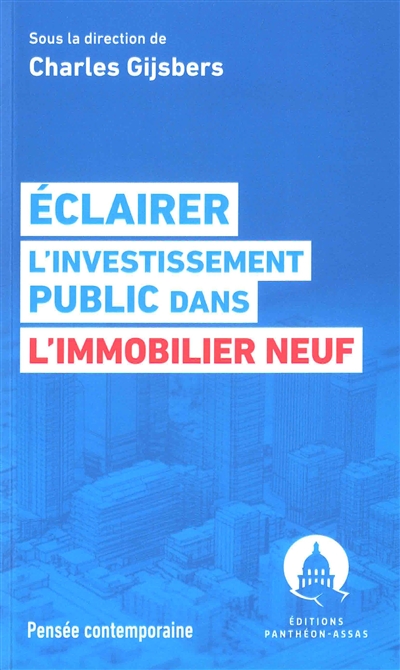 Eclairer l'investissement...