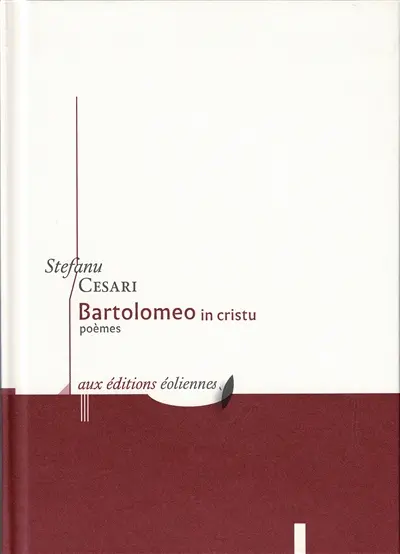 Bartolomeo in cristu : poèmes