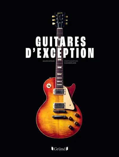 Guitares d'exception