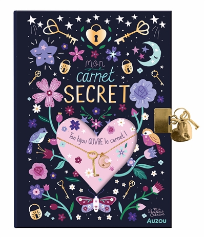 Mon carnet secret : ton bijou ouvre le carnet !