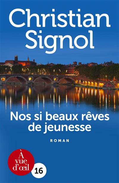 Nos si beaux rêves de jeunesse