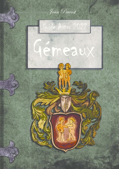Gémeaux : le Guide Astro 2022