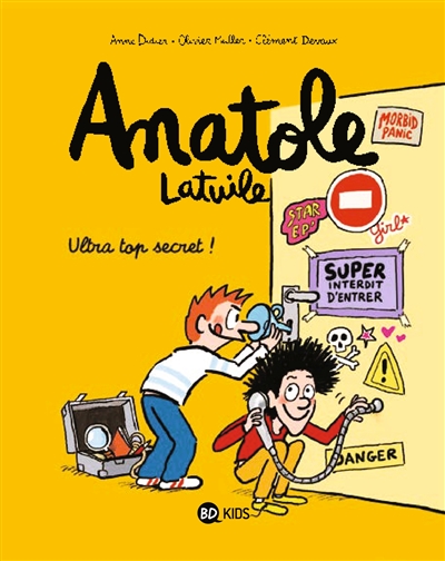 Anatole Latuile 5, Ultra top secret !