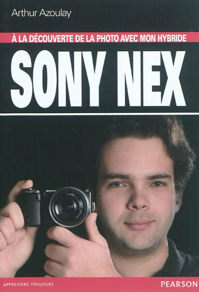 A la découverte de la photo avec mon hybride Sony Nex