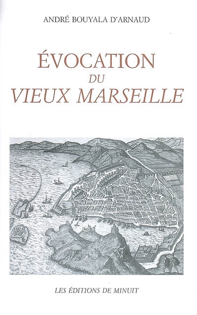 Evocation du Vieux Marseille