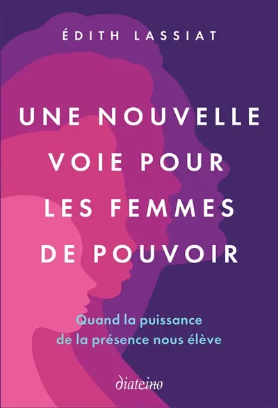 Une nouvelle voie pour les femmes de pouvoir : de meneur d'hommes à meneuse d'âmes