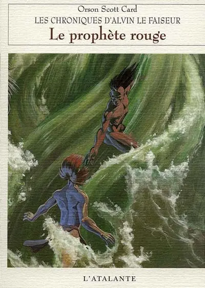 Les chroniques d'Alvin le Faiseur. Vol. 2. Le prophète rouge