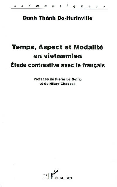 Temps, aspect et modalité en vietnamien : étude contrastive avec le français
