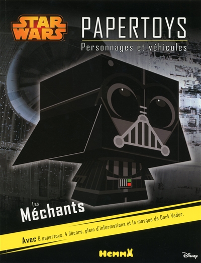 Star Wars papertoys : personnages et véhicules : les méchants