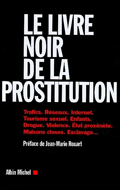 Le livre noir de la prostitution