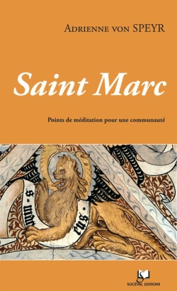 Saint Marc : points de méditation pour une communauté
