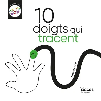 10 doigts qui tracent