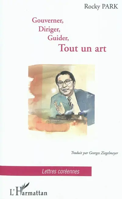 Gouverner, diriger, guider, tout un art