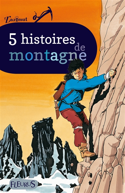Cinq histoires de la montagne