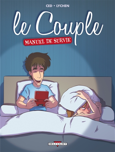 Le couple : manuel de survie