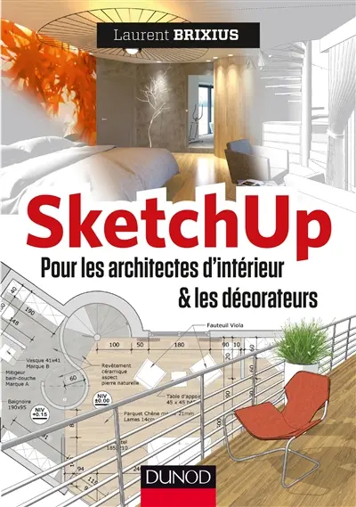 SketchUp pour les architectes d'intérieur et les décorateurs