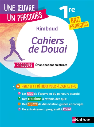 Rimbaud, Cahiers de Douai : parcours émancipations créatrices : 1re bac français