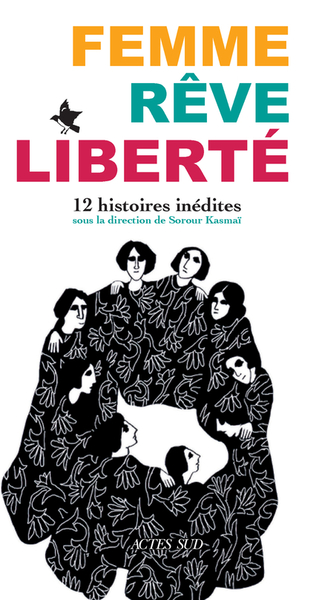 couverture du livre Femme, rêve, liberté : 12 histoires inédites
