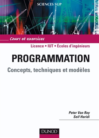 Programmation : concepts, techniques et modèles : cours et exercices
