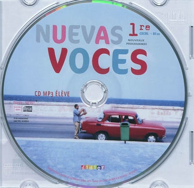 Nuevas voces 1re, CECRL B1-B2 : nouveaux programmes : CD MP3 élève, CD de remplacement