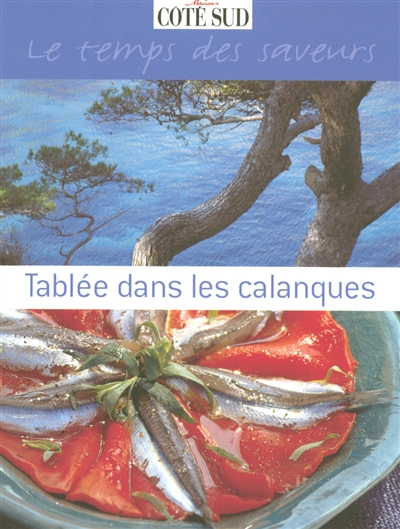 Tablée dans les calanques