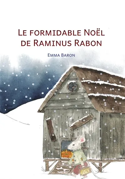 LE FORMIDABLE NOEL DE RAMINUS RABON