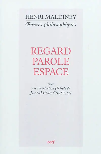 Regard, parole, espace
