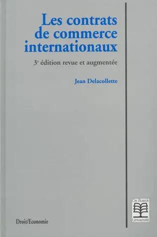 Les contrats de commerce internationaux