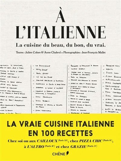 A l'italienne : la cuisine du beau, du bon, du vrai
