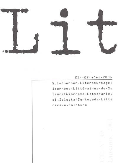 Solothurner Literaturtage. Journées littéraires de Soleure. Giornate letterarie di Soletta. Sentupada litterara a Soloturn : 25-27 mai 2001