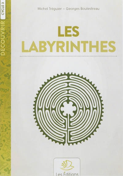 Les labyrinthes