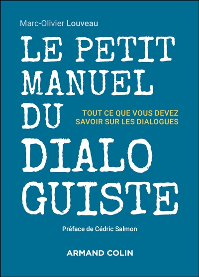 Le manuel du dialoguiste : tout ce que vous devez savoir sur les dialogues