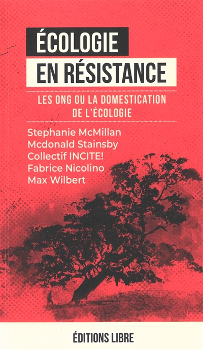 Ecologie en résistance....