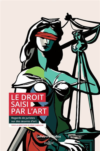 Le droit saisi par l'art