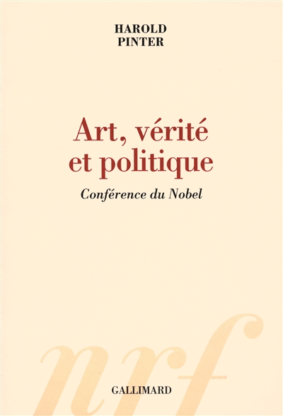 Art, vérité et politique : conférence du Nobel