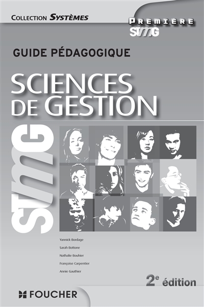 Sciences de gestion, première STMG : guide pédagogique