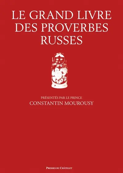 Le grand livre des proverbes russes