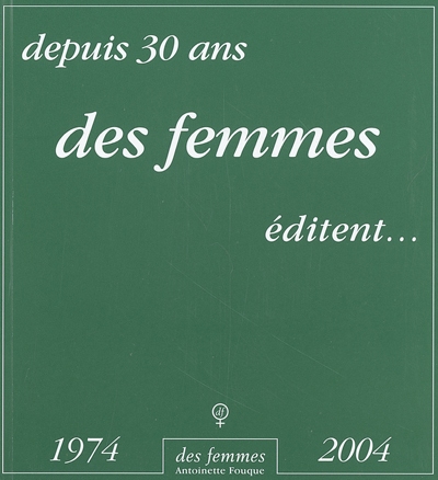 Mémoires de femmes, 1974-2004