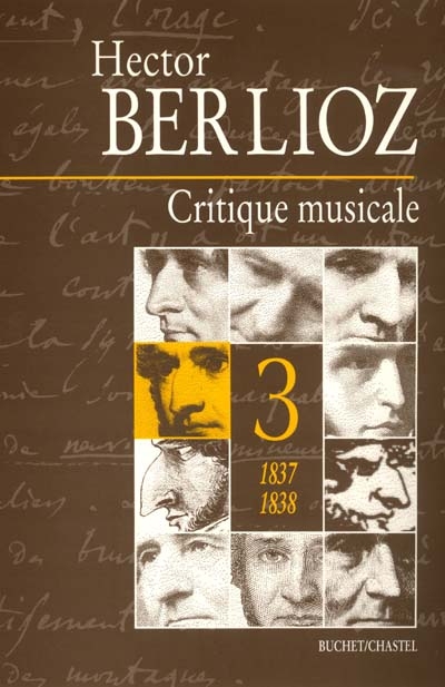 Critique musicale : 1823-1863. Vol. 3. 1837-1838