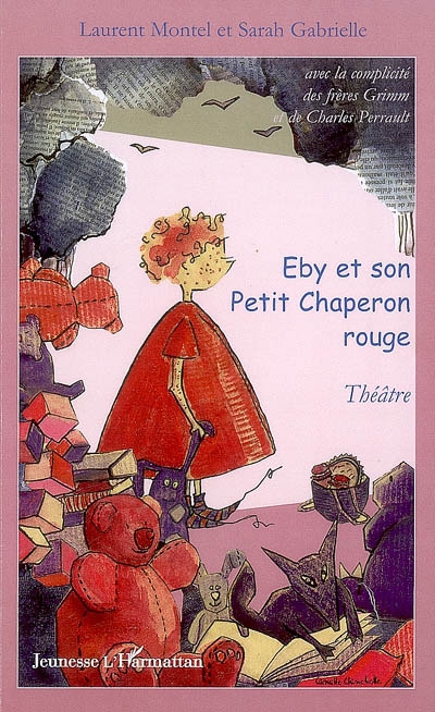 Eby et son Petit Chaperon rouge : théâtre