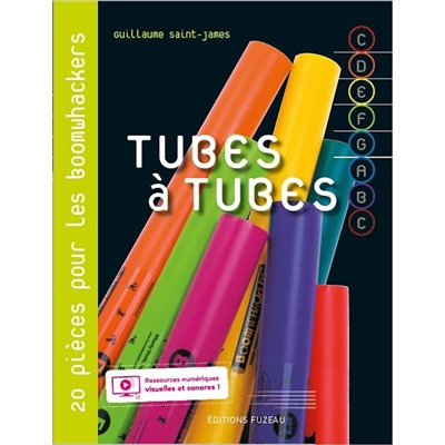 Tubes à tubes : 20 petits tubes pour tubes sonores !