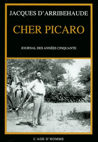 Cher Picaro : journal des années cinquante