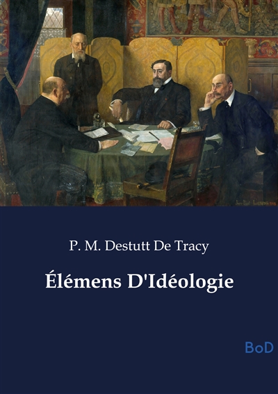 Elémens D'Idéologie