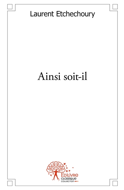 Ainsi soit il