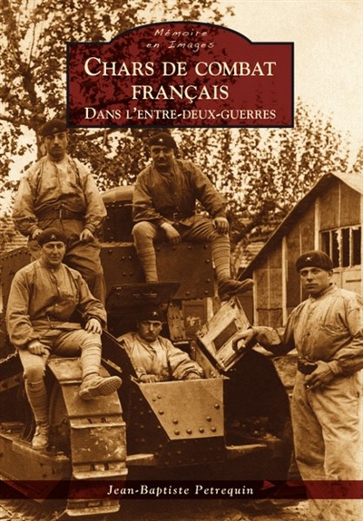 Chars de combat français dans l'entre-deux-guerres