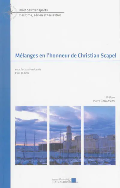 Mélanges en l'honneur de Christian Scapel